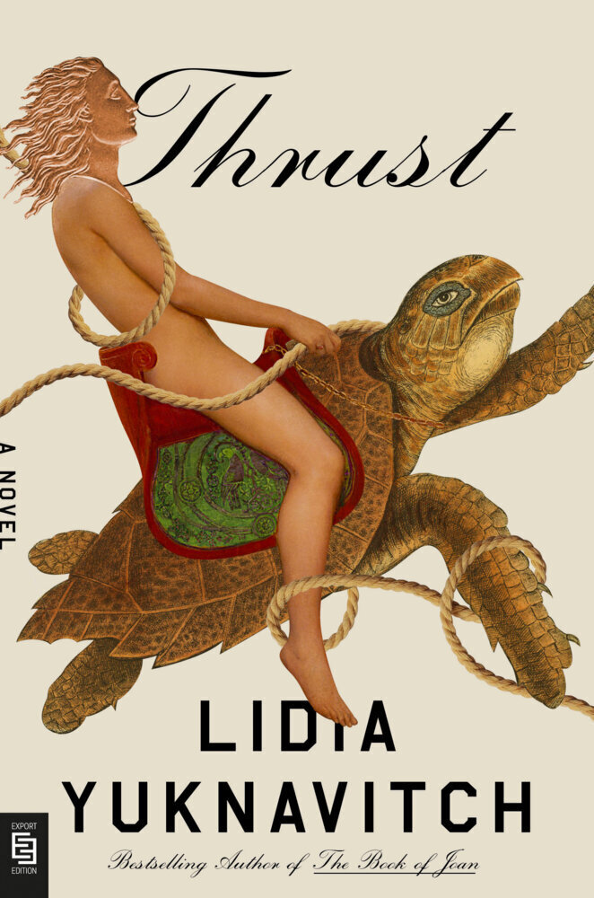 Cover: 9780593542156 | Thrust | A Novel | Lidia Yuknavitch | Taschenbuch | 352 S. | Englisch