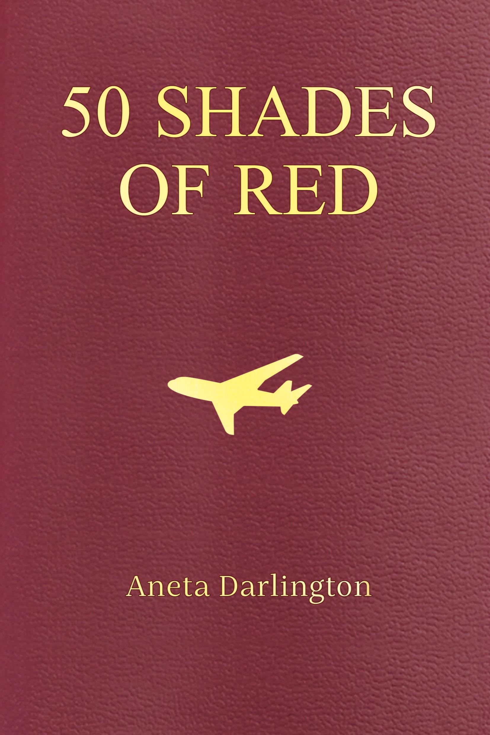 Cover: 9781837942466 | 50 Shades of Red | Aneta Darlington | Taschenbuch | Englisch | 2025