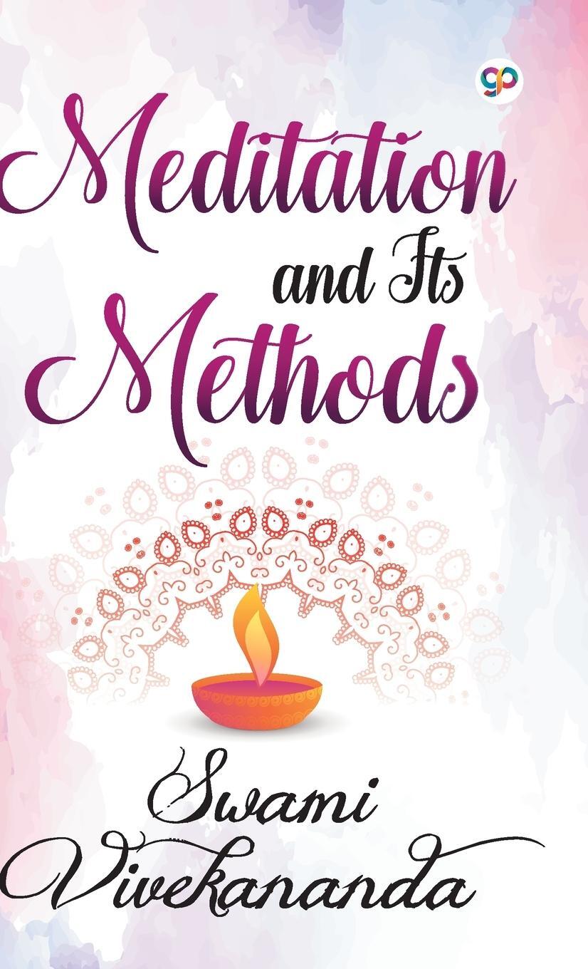 Cover: 9789389157987 | Meditation and Its Methods | Swami Vivekananda | Buch | Englisch