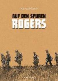 Cover: 9783939080855 | Auf den Spuren Rogers | Florent Silloray | Buch | 112 S. | Deutsch