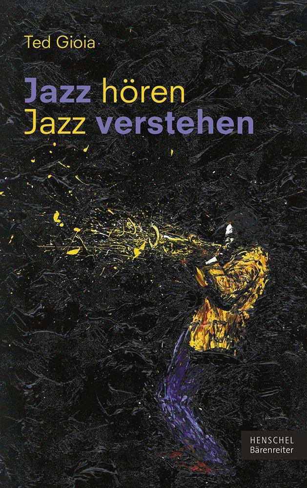 Cover: 9783894879488 | Jazz hören - Jazz verstehen | Aus dem Englischen von Sven Hiemke
