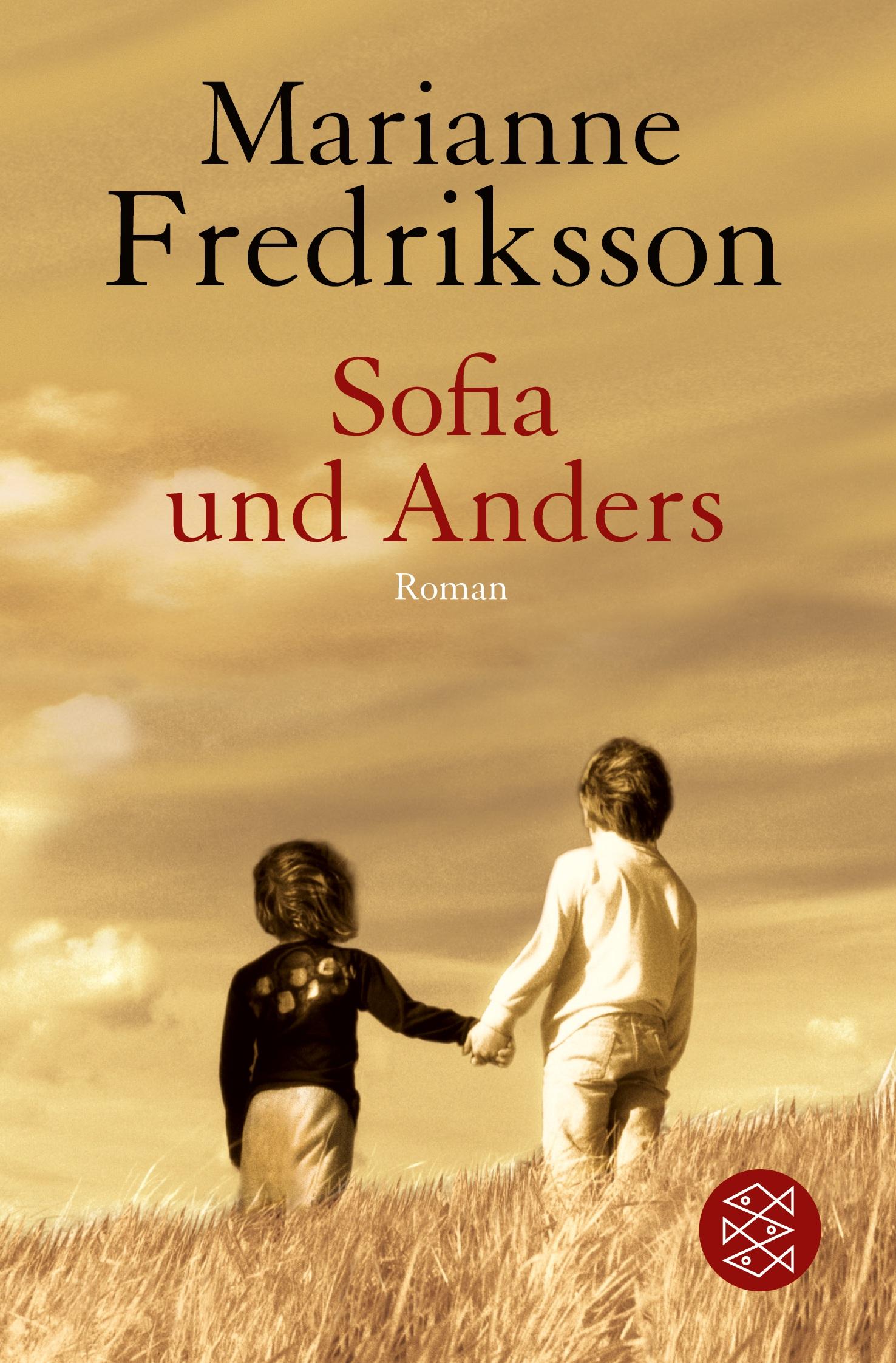 Cover: 9783596156153 | Sofia und Anders | Roman | Marianne Fredriksson | Taschenbuch | 478 S.