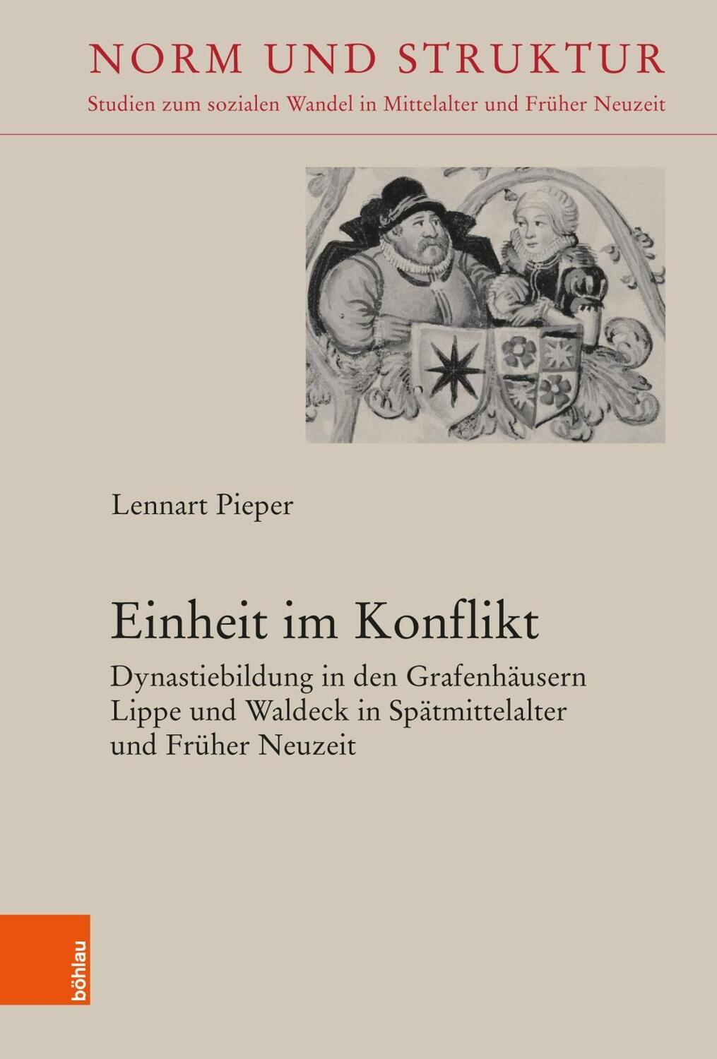 Cover: 9783412514754 | Einheit im Konflikt | Lennart Pieper | Buch | 623 S. | Deutsch | 2019