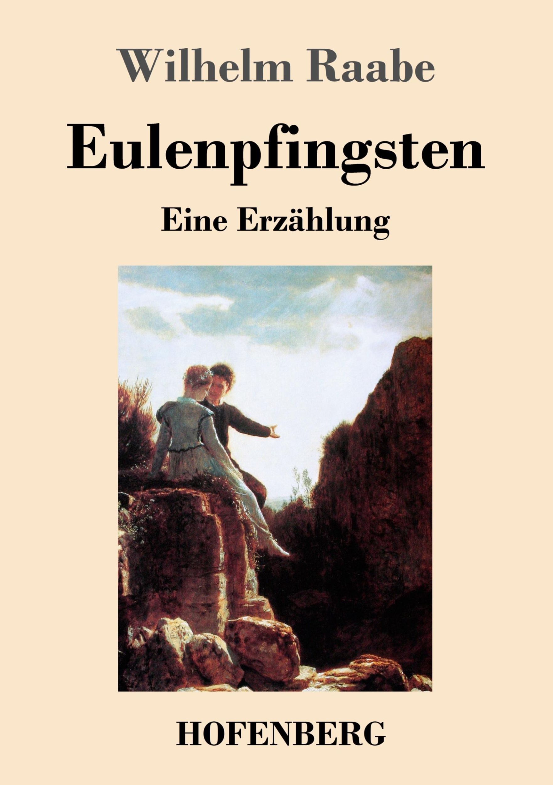 Cover: 9783843045216 | Eulenpfingsten | Eine Erzählung | Wilhelm Raabe | Taschenbuch | 84 S.