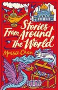 Cover: 9781407196466 | Stories From Around the World | Maisie Chan | Taschenbuch | Englisch
