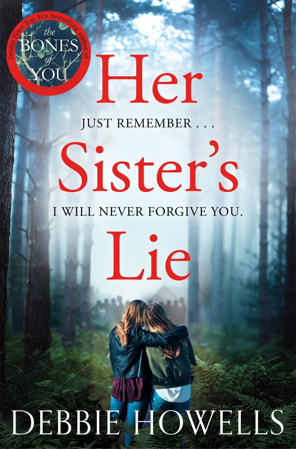 Cover: 9781509834723 | Her Sister's Lie | Debbie Howells | Taschenbuch | Englisch | 2019