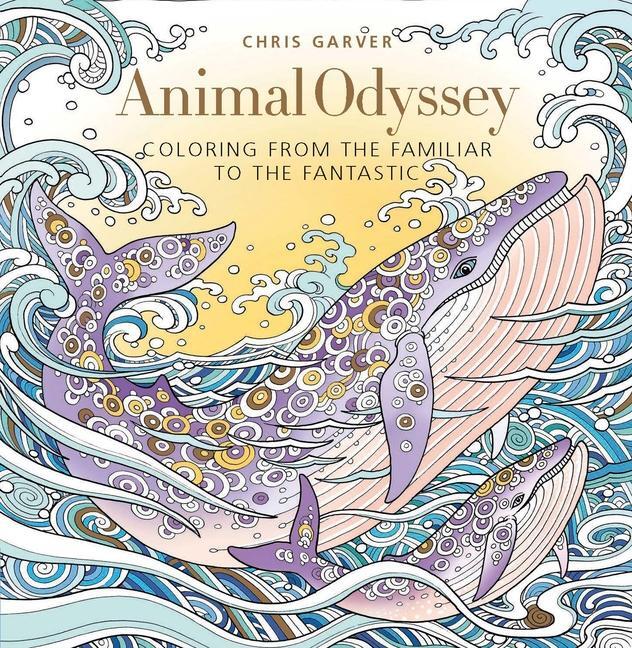 Cover: 9781942021568 | Animal Odyssey | Coloring from the Familiar to the Fantastic | Garver
