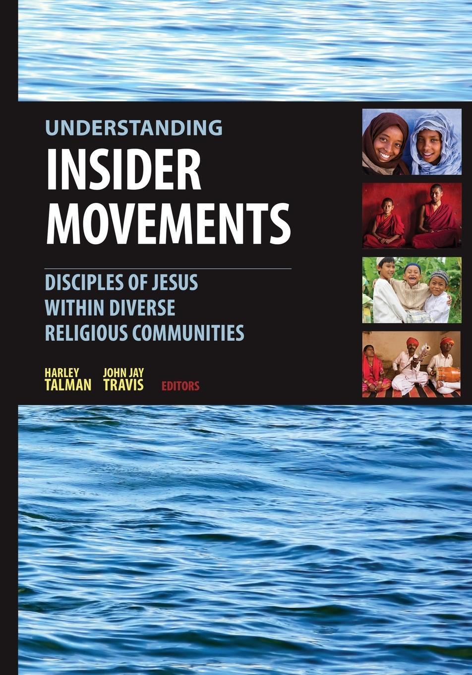 Cover: 9780878080410 | Understanding Insider Movements | John Jay Travis | Taschenbuch | 2015