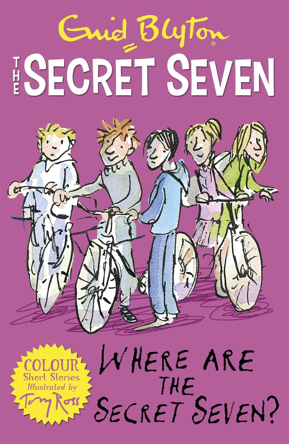 Cover: 9781444927689 | Secret Seven Colour Short Stories: Where Are The Secret Seven? | Buch