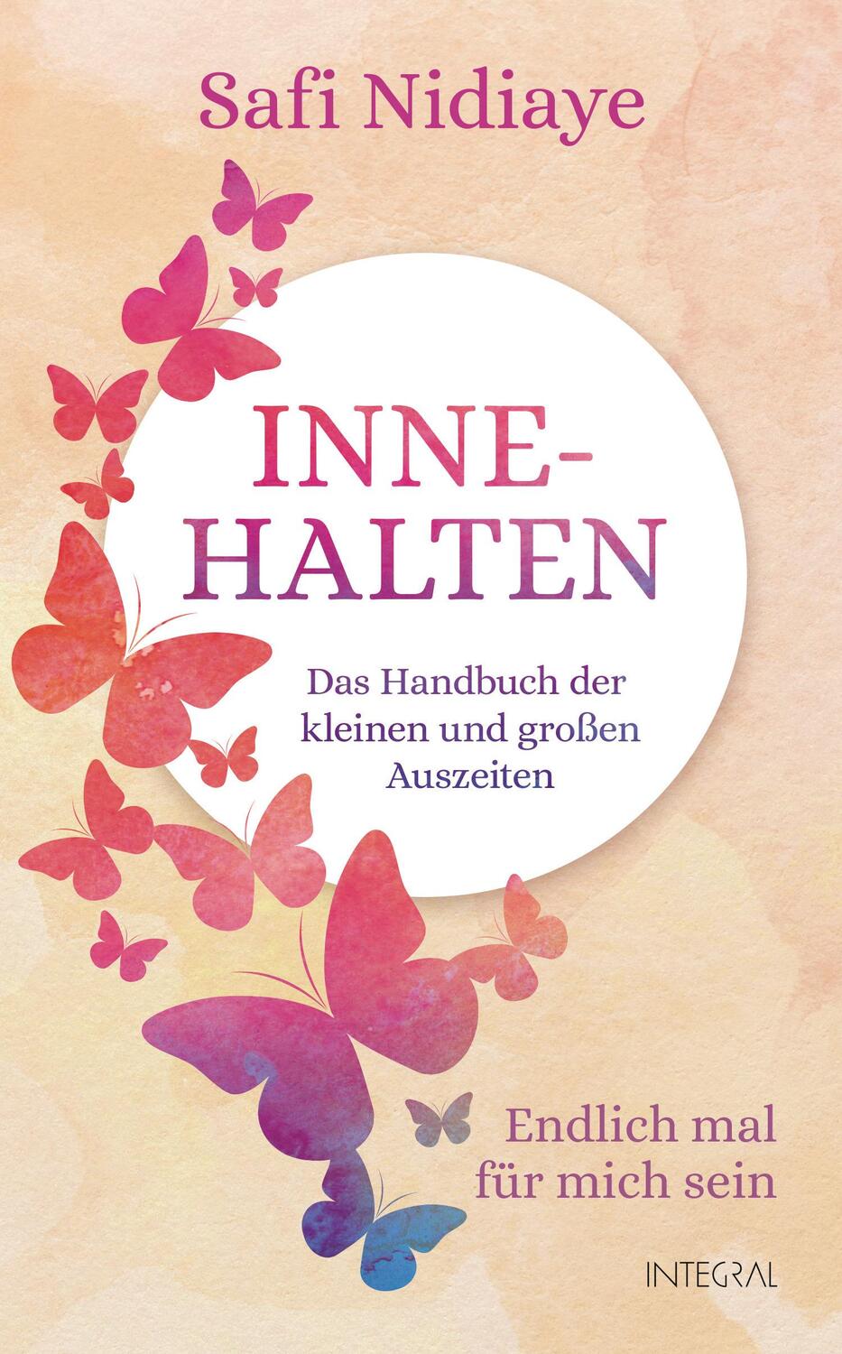 Cover: 9783778792957 | Innehalten | Safi Nidiaye | Buch | Deutsch | 2019 | Integral