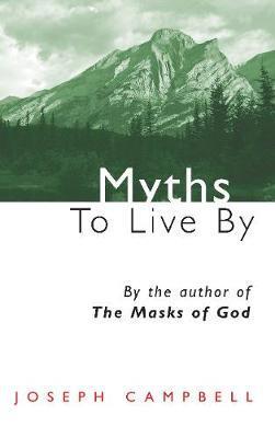 Cover: 9780285647312 | Myths to Live by | Joseph Campbell | Taschenbuch | Condor Books | 1995