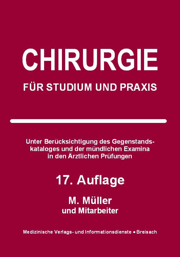 Cover: 9783929851168 | Chirurgie | Für Studium und Praxis | Markus Müller | Taschenbuch