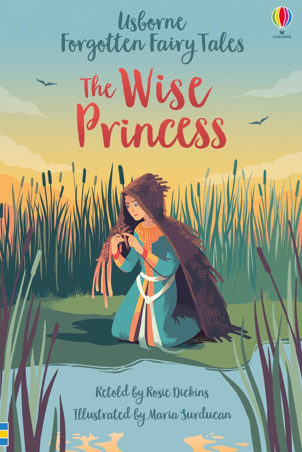 Cover: 9781474969703 | Forgotten Fairy Tales: The Wise Princess | Rosie Dickins | Buch | 2020