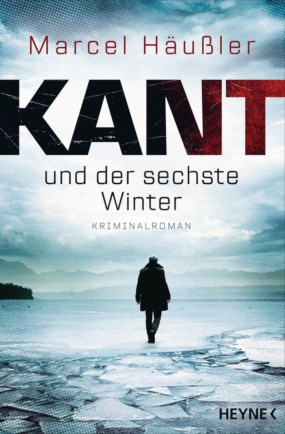 Cover: 9783453425408 | Kant und der sechste Winter | Kriminalroman | Marcel Häußler | Buch