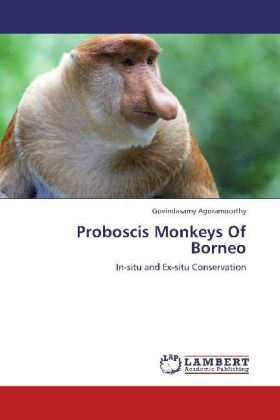 Cover: 9783659352287 | Proboscis Monkeys Of Borneo | In-situ and Ex-situ Conservation | Buch