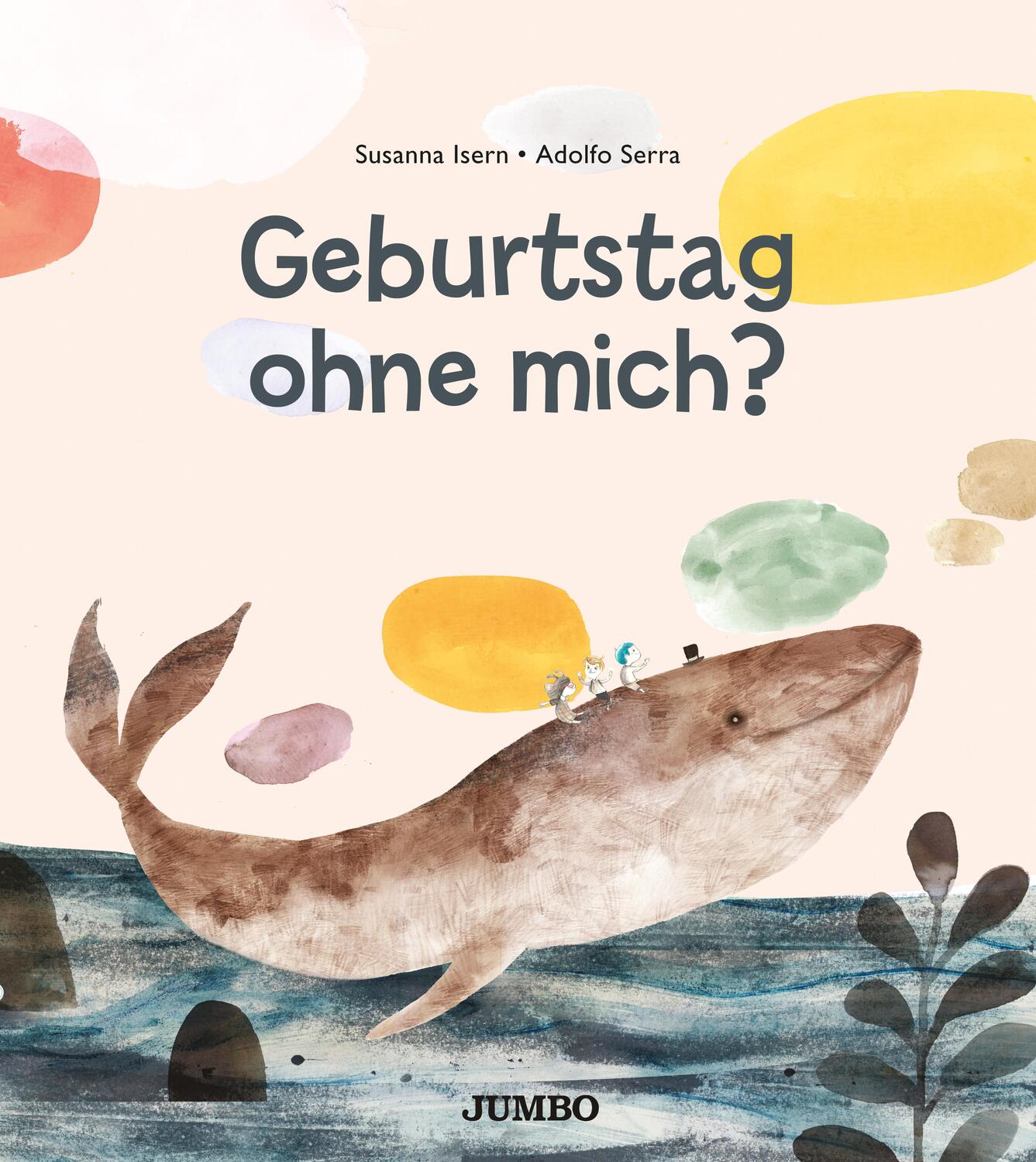 Cover: 9783833743818 | Geburtstag ohne mich? | Susanna Isern | Taschenbuch | Deutsch | 2022