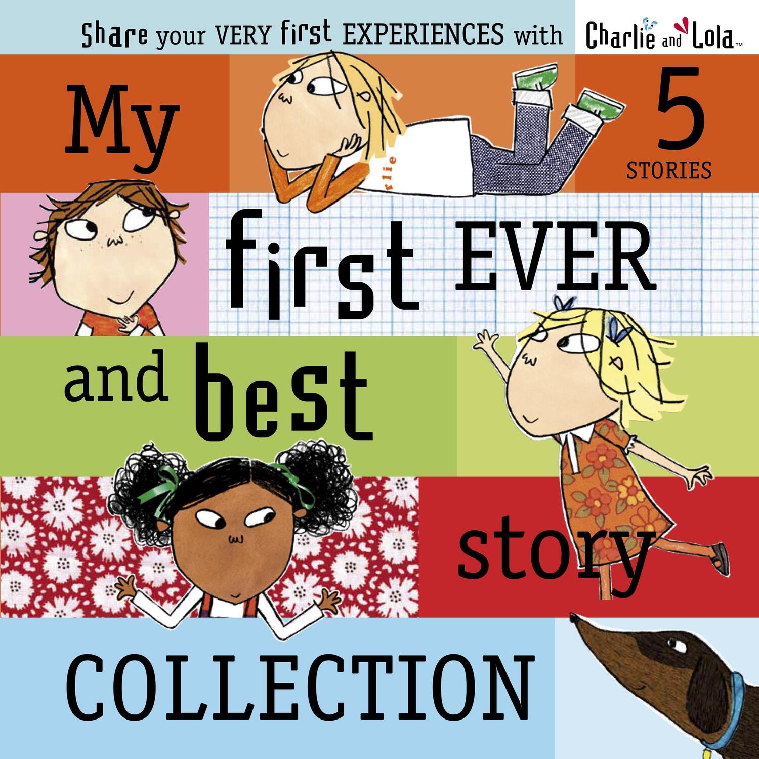 Cover: 9780141331522 | Charlie and Lola: My First Ever and Best Story Collection | Child