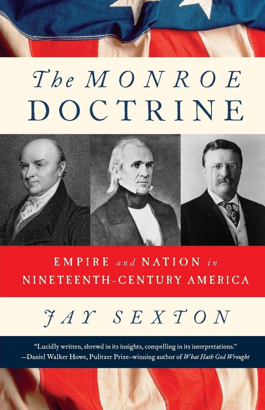 Cover: 9780809069996 | Monroe Doctrine | Jay Sexton | Taschenbuch | Paperback | Englisch