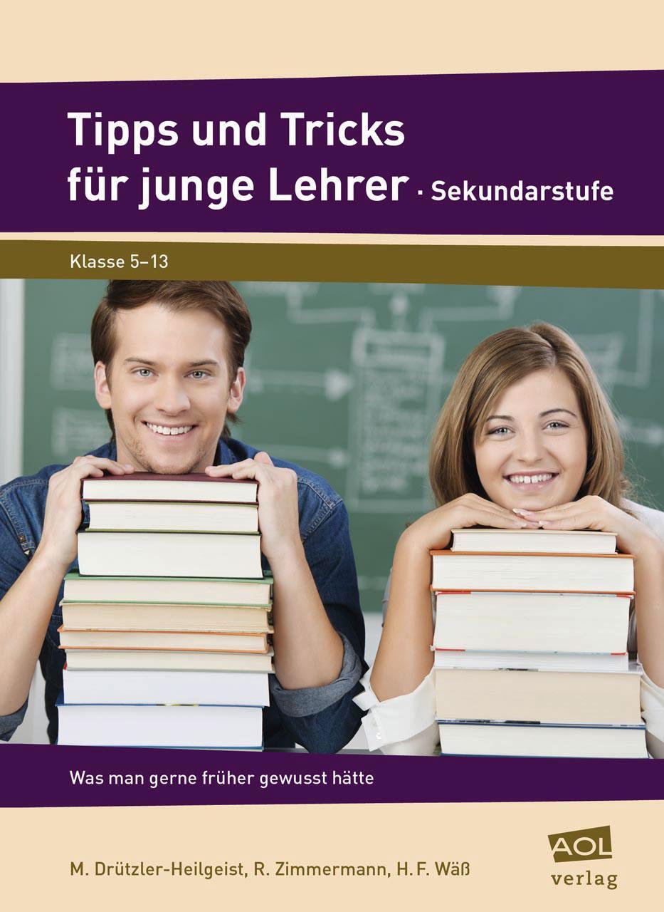 Cover: 9783403101536 | Tipps und Tricks für junge Lehrer - Sekundarstufe | Taschenbuch | 2013