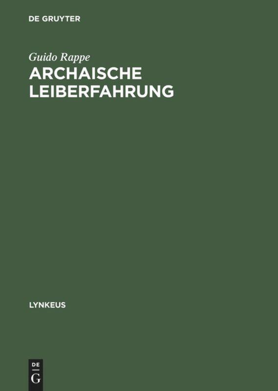 Cover: 9783050027142 | Archaische Leiberfahrung | Guido Rappe | Buch | De Gruyter