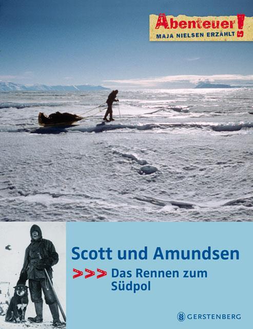 Cover: 9783836948739 | Scott und Amundsen | Maja Nielsen | Buch | Abenteuer! | 64 S. | 2011