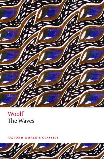 Cover: 9780199642922 | The Waves | Virginia Woolf | Taschenbuch | Oxford World's Classics