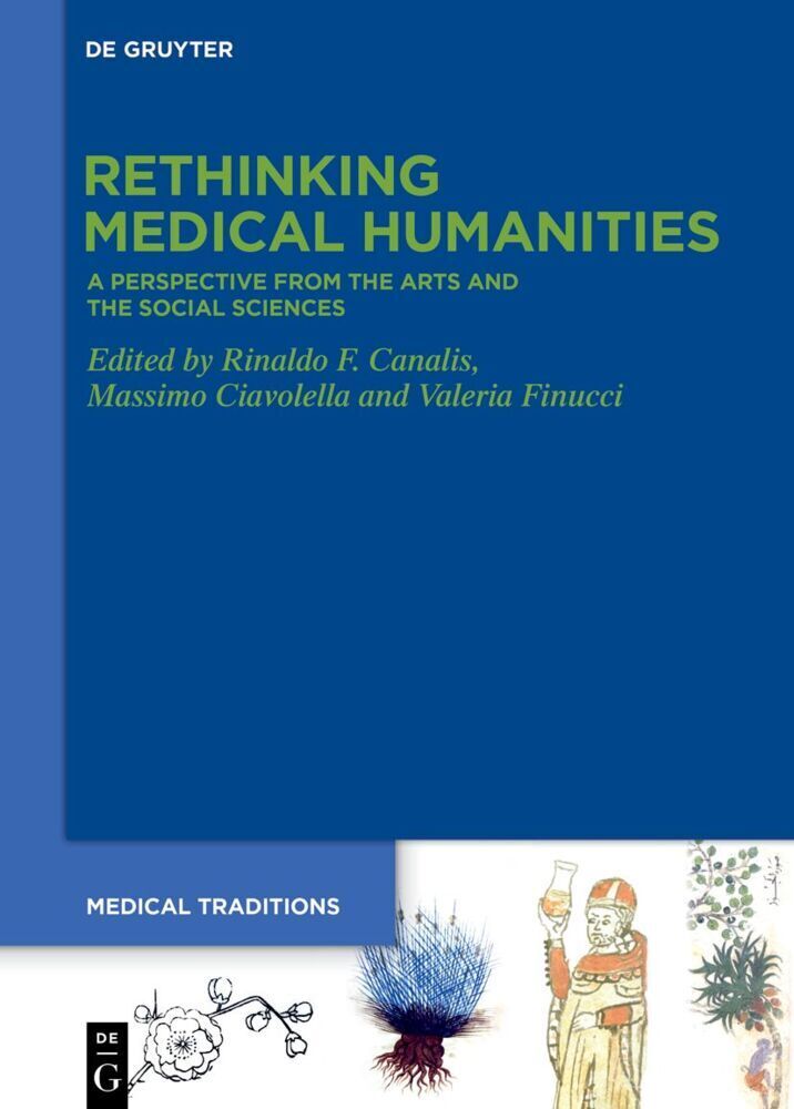 Cover: 9783110788006 | Rethinking Medical Humanities | Rinaldo F. Canalis (u. a.) | Buch
