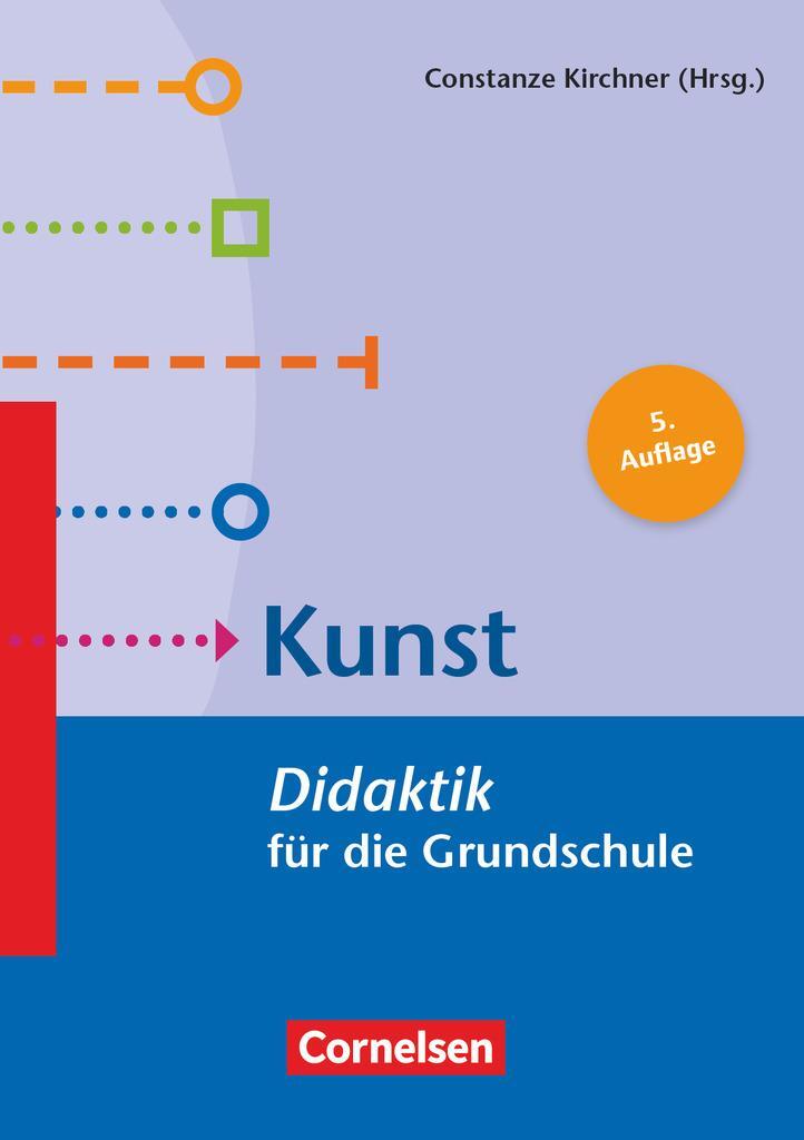 Cover: 9783589162116 | Fachdidaktik für die Grundschule 1.-4. Schuljahr - Kunst - Didaktik...