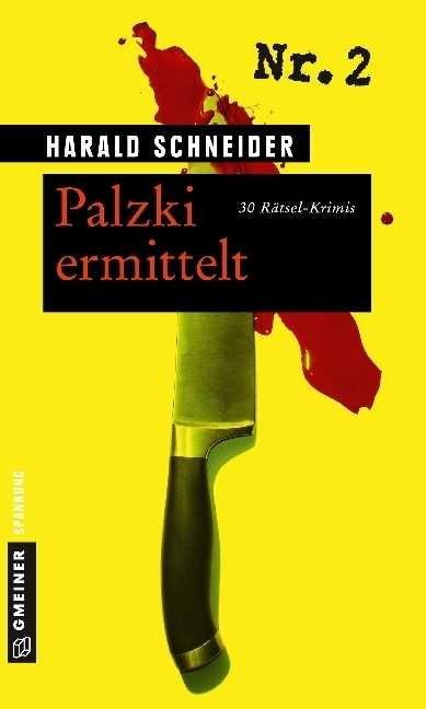 Cover: 9783839213315 | Palzki ermittelt | 30 Rätsel-Krimis | Harald Schneider | Taschenbuch