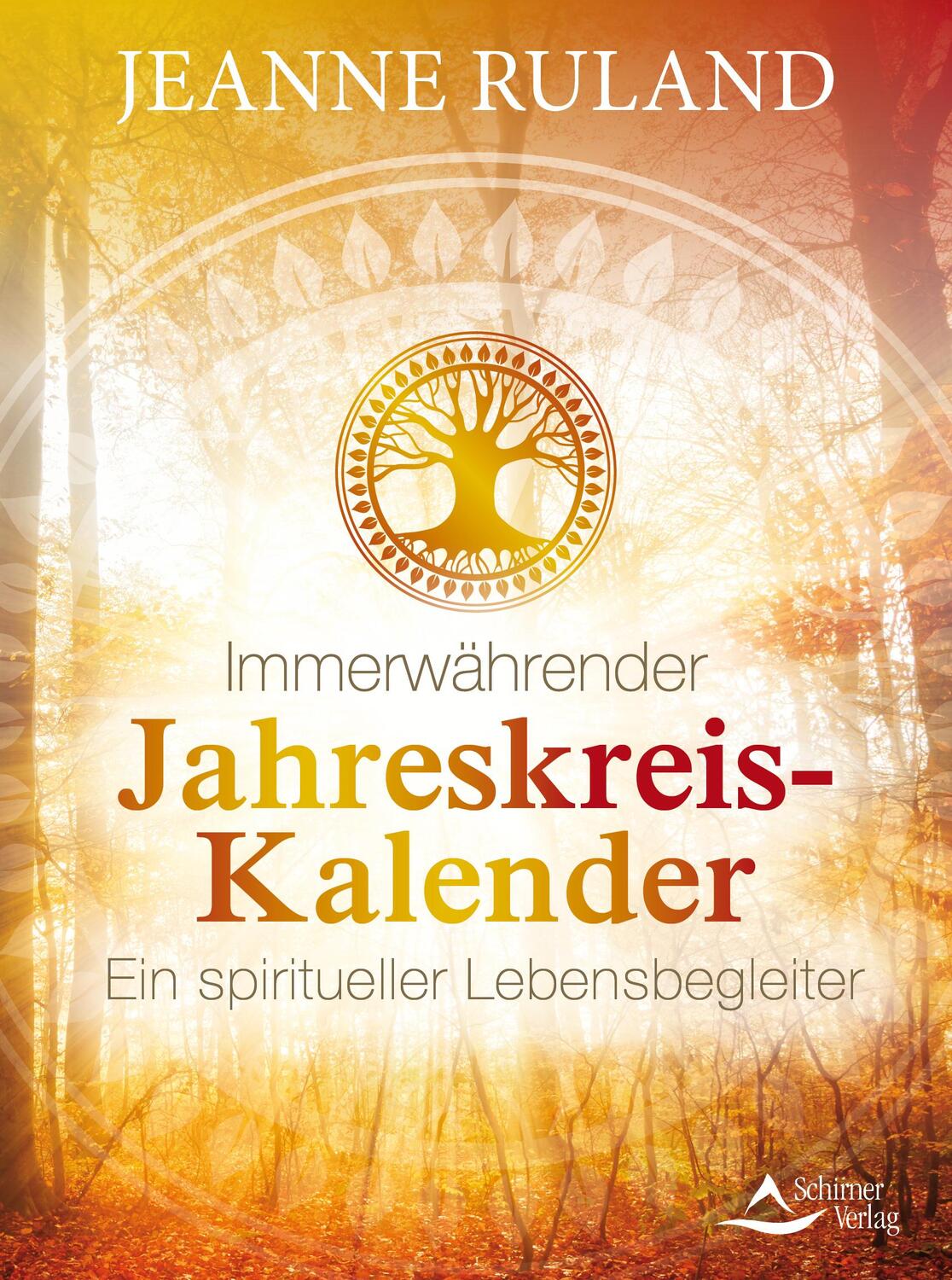 Cover: 9783843415187 | Immerwährender Jahreskreis-Kalender | Ein spiritueller Lebensbegleiter