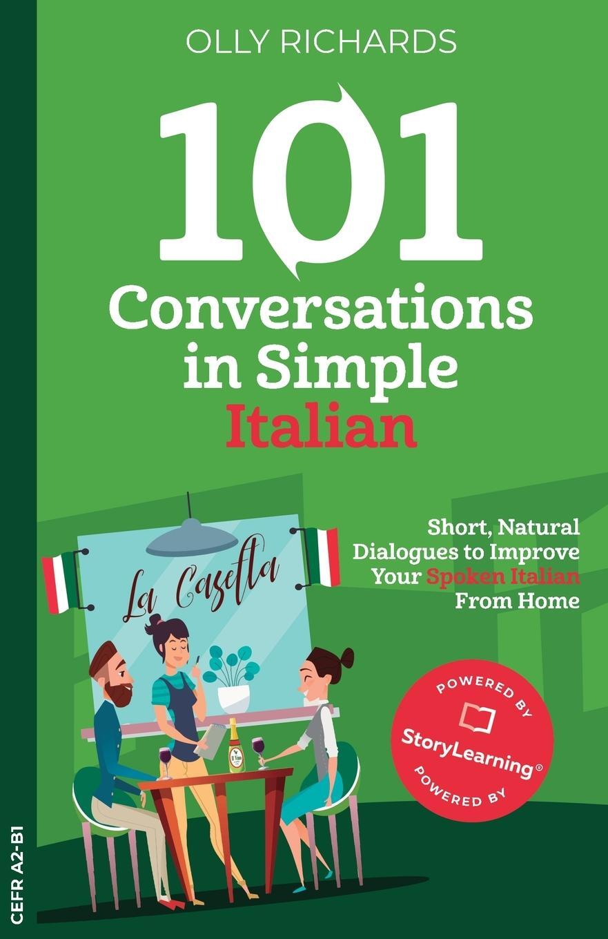 Cover: 9781914190025 | 101 Conversations in Simple Italian | Olly Richards | Taschenbuch