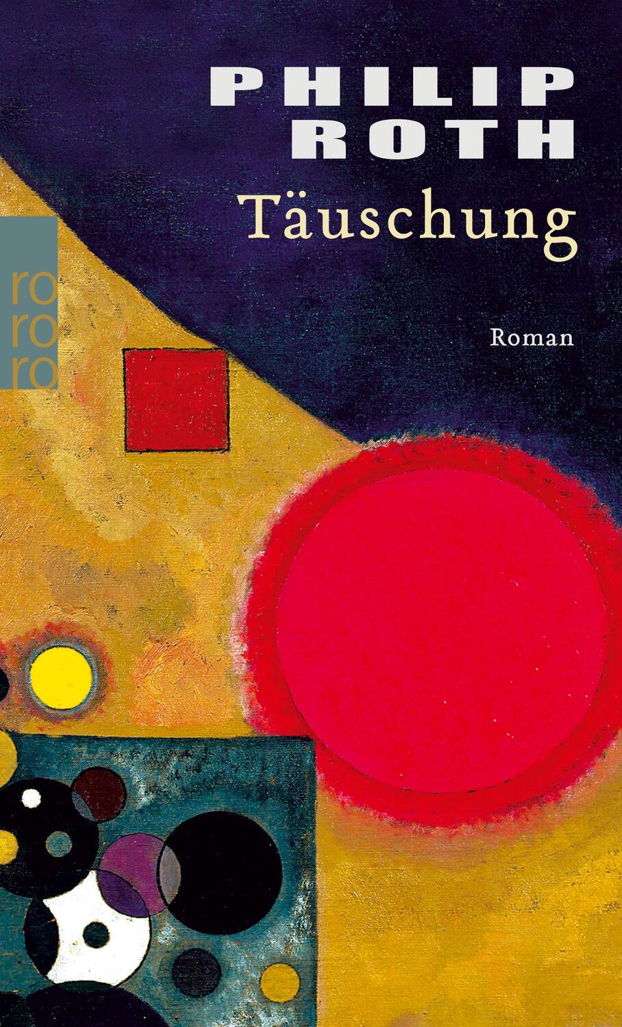 Cover: 9783499229275 | Täuschung | Philip Roth | Taschenbuch | Paperback | 168 S. | Deutsch