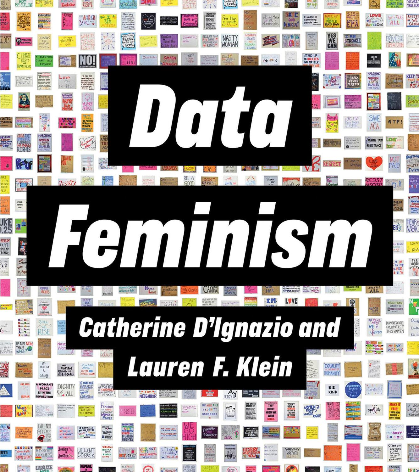 Cover: 9780262044004 | Data Feminism | Catherine D'Ignazio (u. a.) | Buch | Strong Ideas