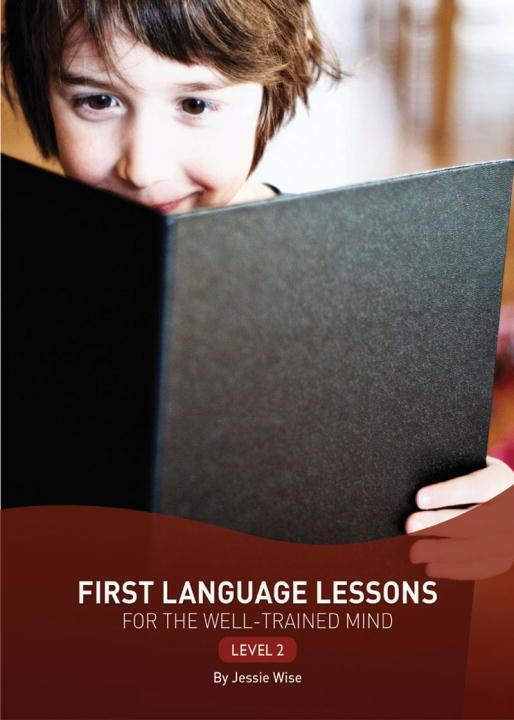 Cover: 9781933339450 | First Language Lessons Level 2 | Level 2 | Jessie Wise | Taschenbuch