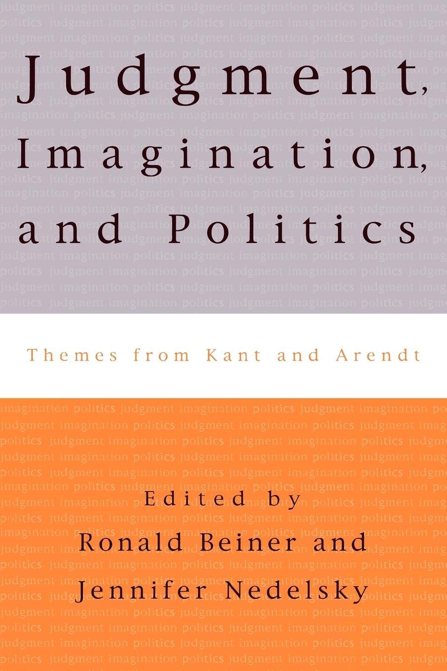 Cover: 9780847699711 | Judgment, Imagination, and Politics | Themes from Kant and Arendt