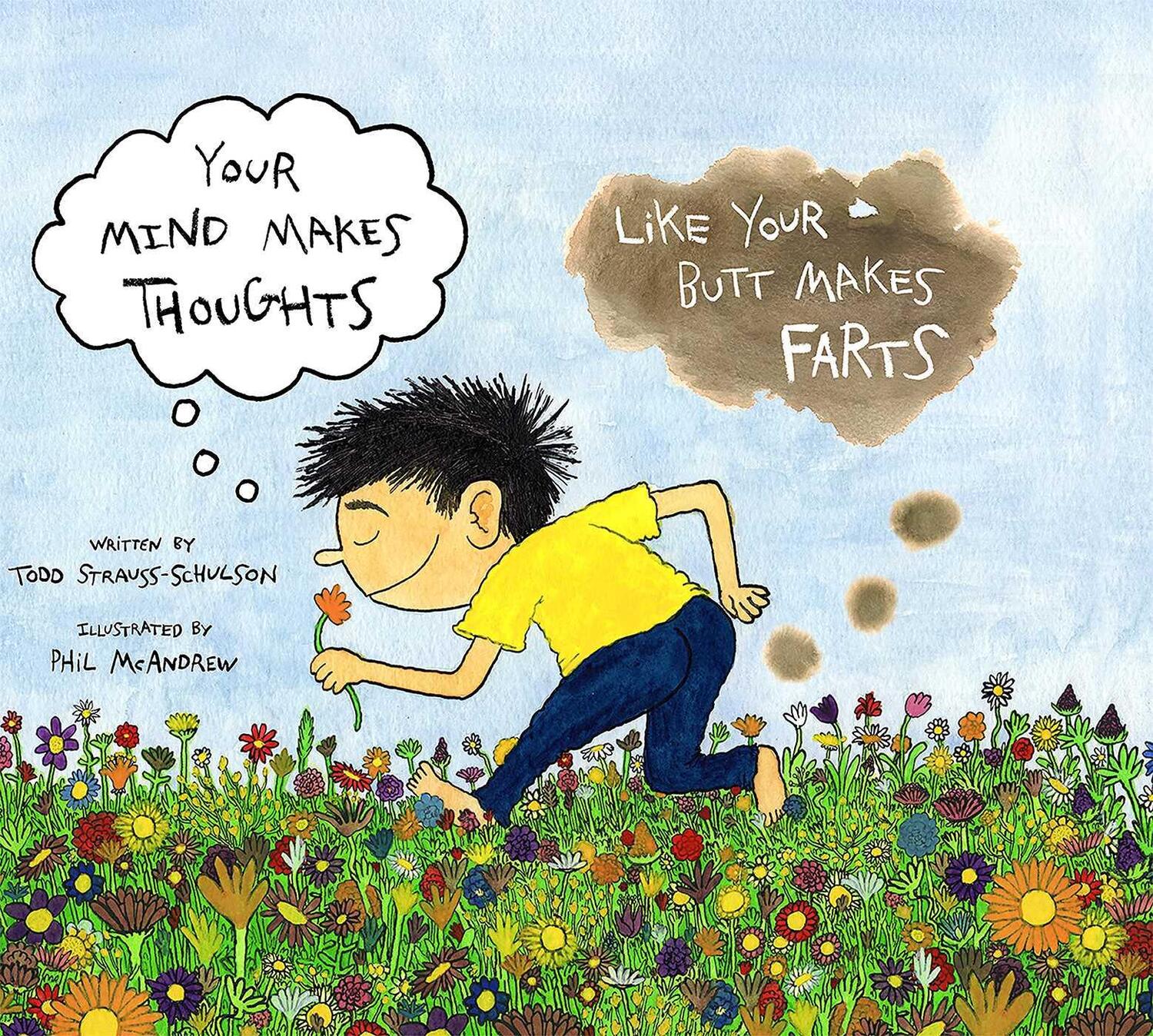 Cover: 9781614297826 | Your Mind Makes Thoughts Like Your Butt Makes Farts | Buch | Englisch