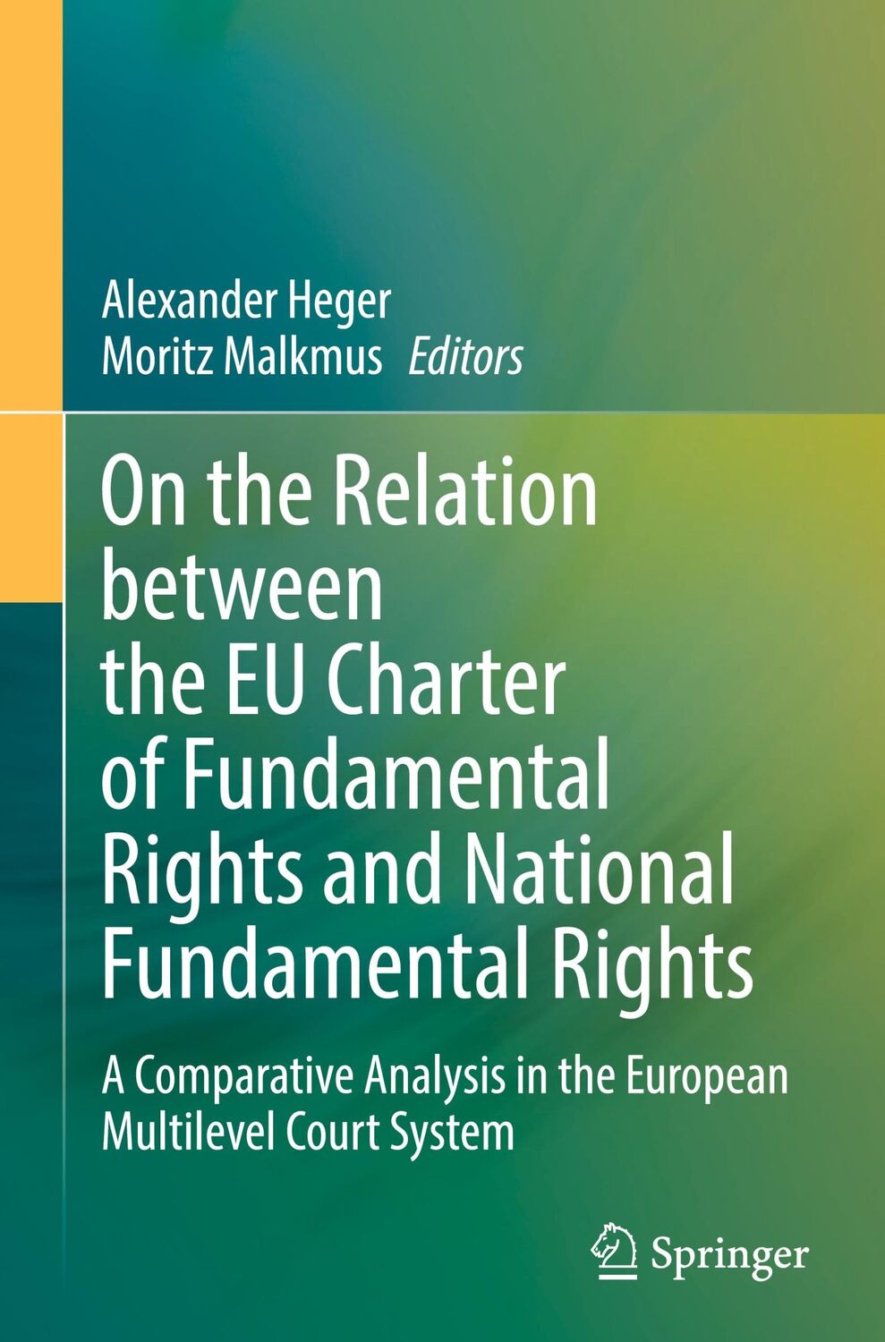 Cover: 9783031526848 | On the Relation between the EU Charter of Fundamental Rights and...