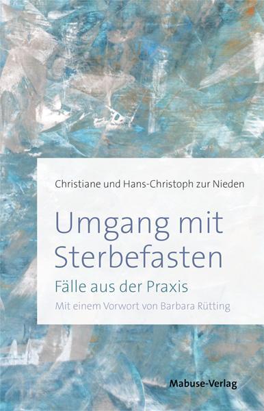 Cover: 9783863214289 | Umgang mit Sterbefasten | Fälle aus der Praxis | Nieden (u. a.) | Buch