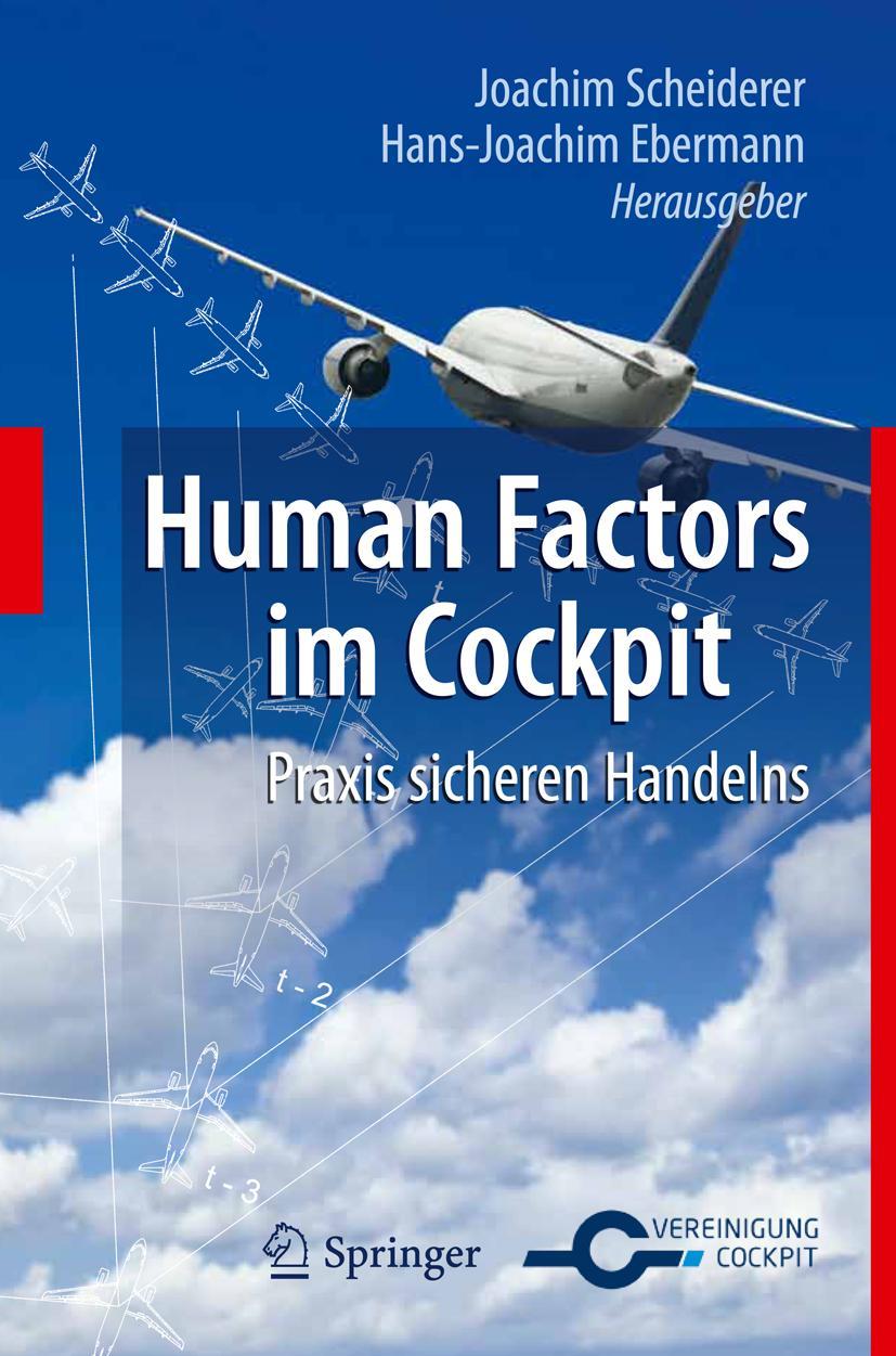 Cover: 9783642151668 | Human Factors im Cockpit | Praxis sicheren Handelns für Piloten | Buch