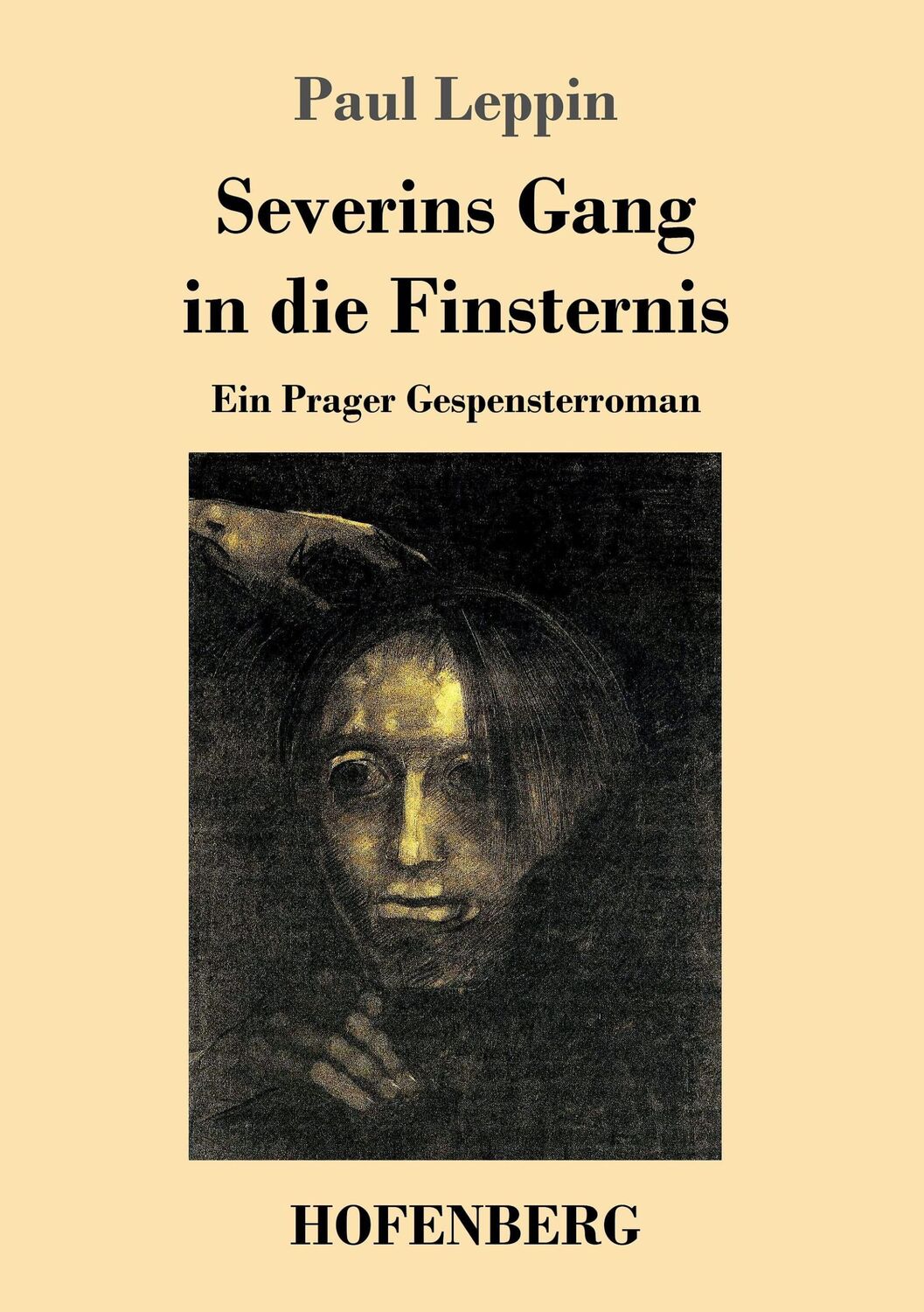 Cover: 9783743703551 | Severins Gang in die Finsternis | Ein Prager Gespensterroman | Leppin