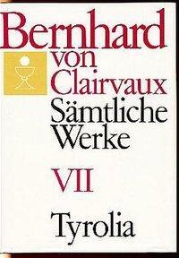 Cover: 9783702220525 | Sämtliche Werke 7 | Bernhard von Clairvaux | Buch | Deutsch | 1996