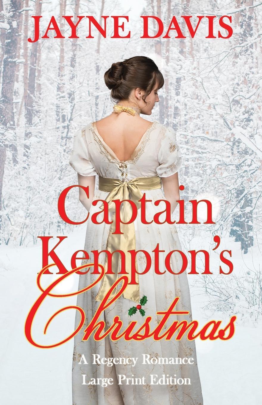 Cover: 9781999954482 | Captain Kempton's Christmas | Large Print Edition | Jayne Davis | Buch