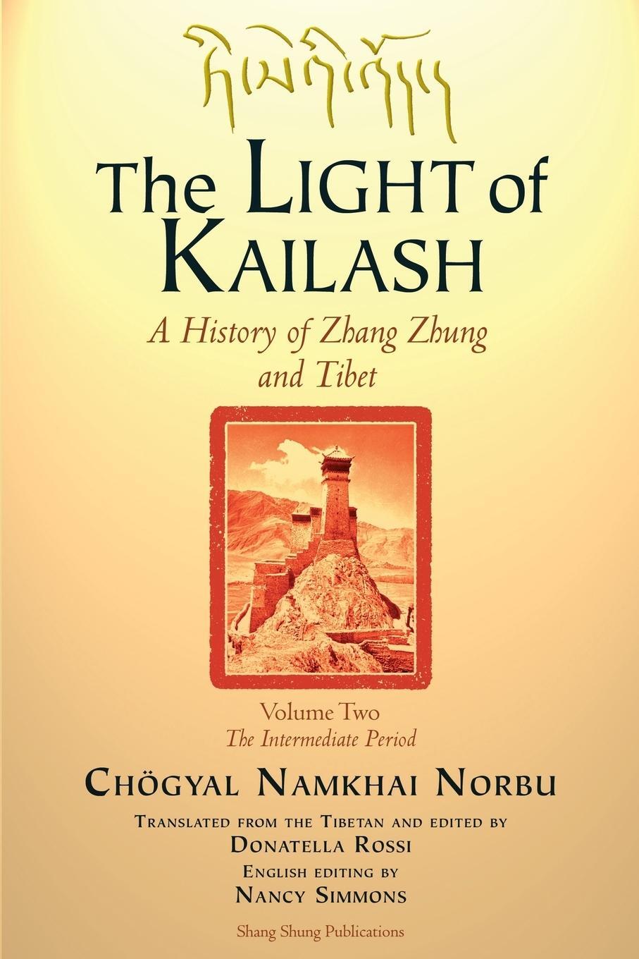 Cover: 9788878341326 | The LIGHT of KAILASH Vol 2 | Choegyal Namkhai Norbu | Taschenbuch