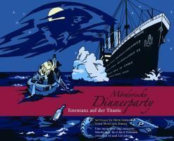 Cover: 9783981047844 | Mörderische Dinnerparty | Totentanz auf der Titanic | Christiane Fux