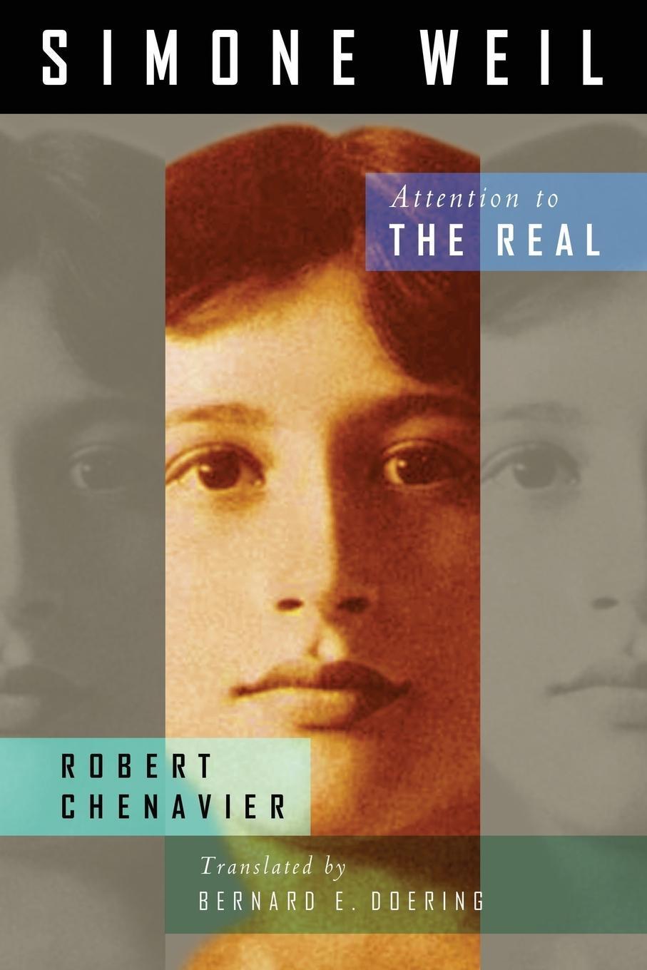 Cover: 9780268023737 | Simone Weil | Attention to the Real | Robert Chenavier | Taschenbuch
