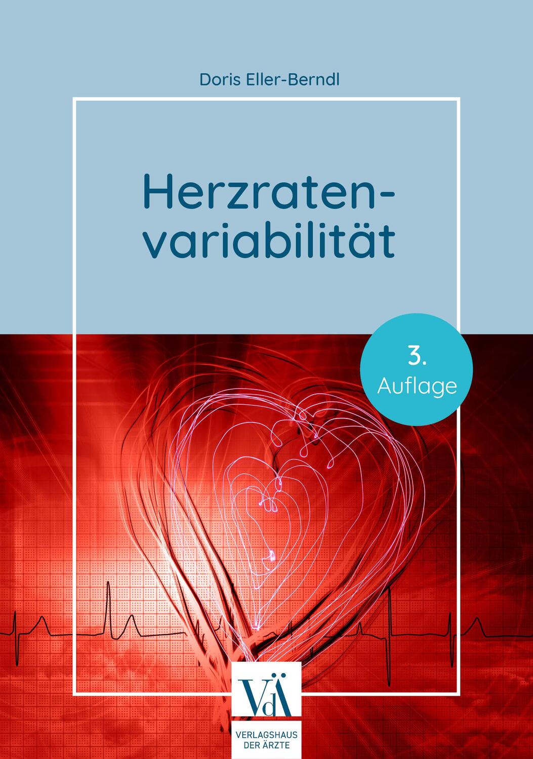 Cover: 9783990522967 | Herzratenvariabilität | Doris Eller-Berndl | Taschenbuch | 272 S.