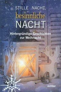Cover: 9783429037314 | Stille Nacht, besinnliche Nacht | Buch | 80 S. | Deutsch | 2014