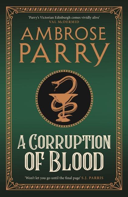 Cover: 9781786899859 | A Corruption of Blood | Ambrose Parry | Buch | Englisch | 2021