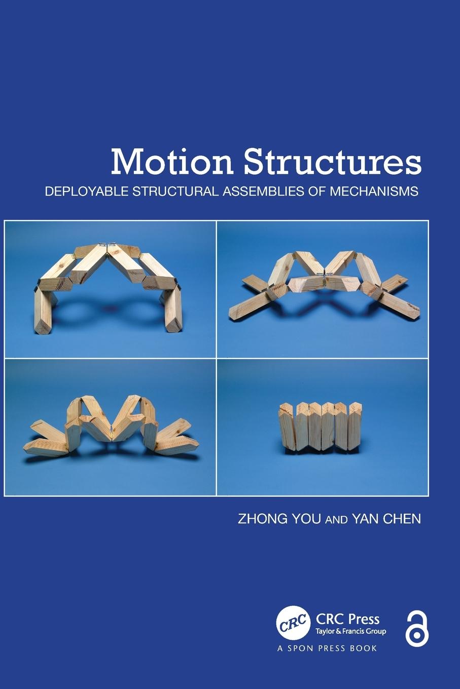 Cover: 9780367865573 | Motion Structures | Deployable Structural Assemblies of Mechanisms