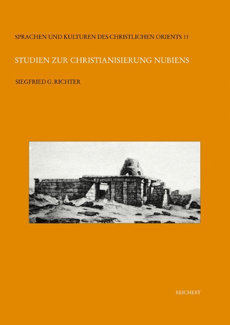 Cover: 9783895003110 | Studien zur Christianisierung Nubiens | Siegfried G. Richter | Buch